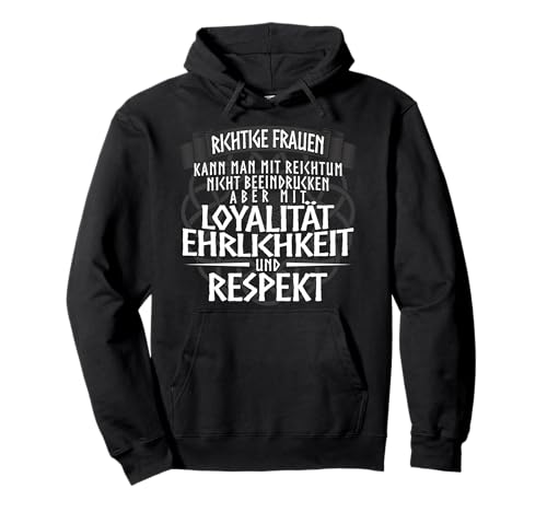 Damen Richtige Frauen Germanen Kleidung Spruch Wikinger Pullover Hoodie Damen Richtige Frauen Germanen Kleidung Spruch Wikinger Pullover Hoodie von Wikinger und Germanen Kleidung