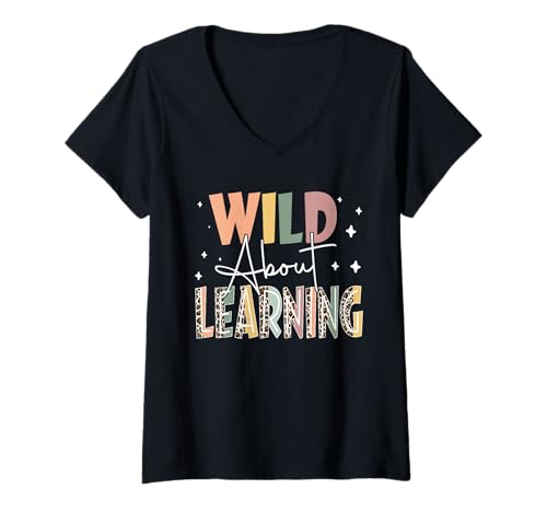 Damen Wild About Learning Lehrer Zurück in die Schule Unterricht T-Shirt mit V-Ausschnitt Damen Wild About Learning Lehrer Zurück in die Schule Unterricht T-Shirt mit V-Ausschnitt von Wild About Learning Teacher Life Tees