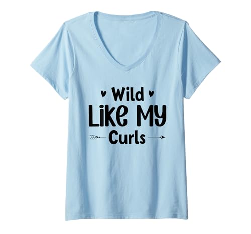 Damen Wild Like My Curls Süßes lockiges Haar Lustig T-Shirt mit V-Ausschnitt Damen Wild Like My Curls Süßes lockiges Haar Lustig T-Shirt mit V-Ausschnitt von Wild Like My Curls Funny Wild Kid Tees