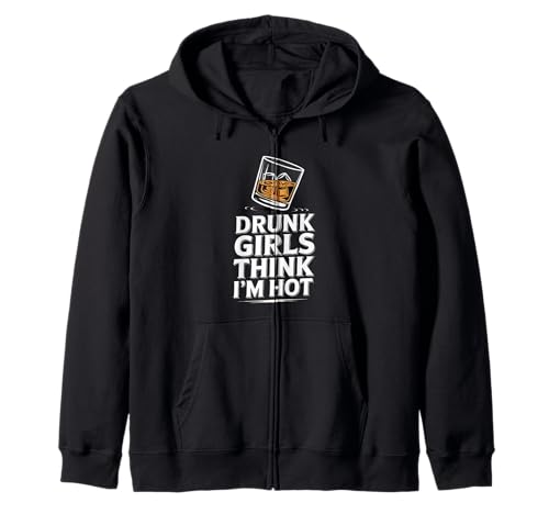 Drunk Girls Think I'm Hot Bar -Vertrauensabholungslinie - Kapuzenjacke Drunk Girls Think I'm Hot Bar -Vertrauensabholungslinie - Kapuzenjacke von Wild Vertrauensparty Humor
