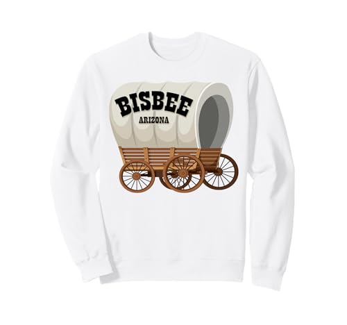 Bisbee Arizona Planenwagen für Männer und Frauen. Sweatshirt Bisbee Arizona Planenwagen für Männer und Frauen. Sweatshirt von Wild West Covered Wagon American Frontier Products