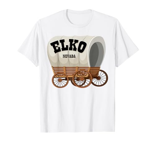 Elko California Covered Wagon für Herren und Damen. T-Shirt Elko California Covered Wagon für Herren und Damen. T-Shirt von Wild West Covered Wagon American Frontier Products