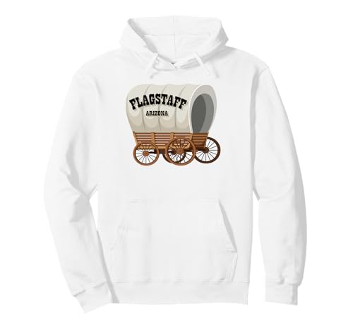 Flagstaff Arizona Planenwagen für Männer und Frauen Pullover Hoodie Flagstaff Arizona Planenwagen für Männer und Frauen Pullover Hoodie von Wild West Covered Wagon American Frontier Products