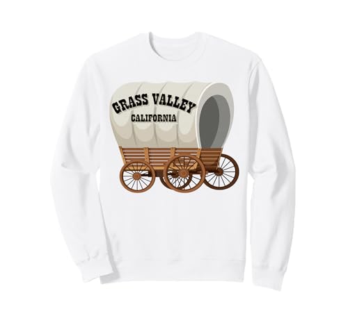 Grass Valley California Covered Wagon für Herren und Damen. Sweatshirt Grass Valley California Covered Wagon für Herren und Damen. Sweatshirt von Wild West Covered Wagon American Frontier Products