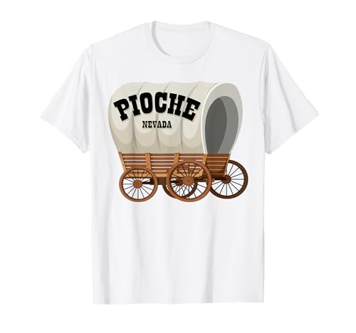 Pioche Nevada Planenwagen für Männer und Frauen. T-Shirt Pioche Nevada Planenwagen für Männer und Frauen. T-Shirt von Wild West Covered Wagon American Frontier Products