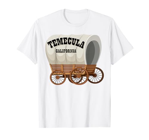 Temecula California Covered Wagon für Herren und Damen. T-Shirt Temecula California Covered Wagon für Herren und Damen. T-Shirt von Wild West Covered Wagon American Frontier Products