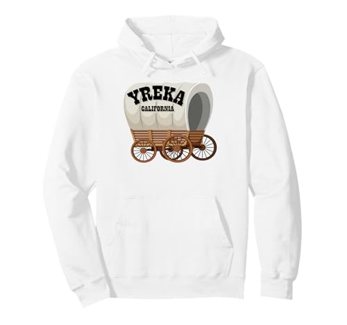 Yreka California Covered Wagon für Herren und Damen. Pullover Hoodie Yreka California Covered Wagon für Herren und Damen. Pullover Hoodie von Wild West Covered Wagon American Frontier Products