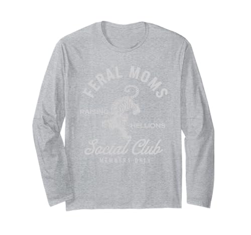 Wilde Mütter Social Club Hemd Mutter Mama Mama Frau Mütter Langarmshirt von Wilde Mütter Social Club Shirt Mutter Mama Mama