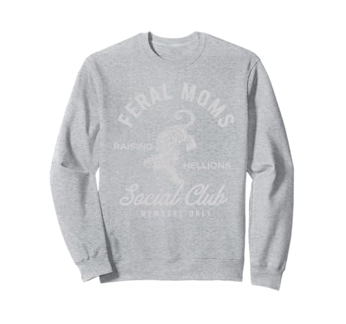 Wilde Mütter Social Club Hemd Mutter Mama Mama Frau Mütter Sweatshirt Wilde Mütter Social Club Hemd Mutter Mama Mama Frau Mütter Sweatshirt von Wilde Mütter Social Club Shirt Mutter Mama Mama