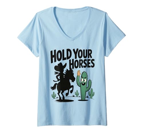 Damen Halt die Pferde Funny Cowboy Kaktus Humor Rancher T-Shirt mit V-Ausschnitt Damen Halt die Pferde Funny Cowboy Kaktus Humor Rancher T-Shirt mit V-Ausschnitt von Wilder Westen Rodeo Humor Niedlicher Kaktus Vibe G