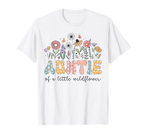 Tante der kleinen Wildblume Baby-Geburtstagsparty T-Shirt Tante der kleinen Wildblume Baby-Geburtstagsparty T-Shirt von Wildflower Birthday Girl Family Matching