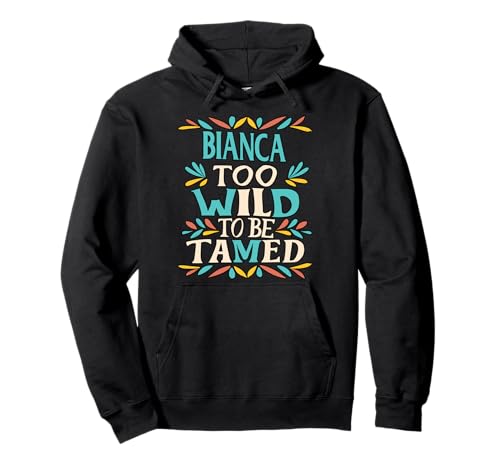 Bianca Name Cute Retro Girls Wildflower Bianca Name Pullover Hoodie Bianca Name Cute Retro Girls Wildflower Bianca Name Pullover Hoodie von Wildflower Gift For Women Gift For BIANCA