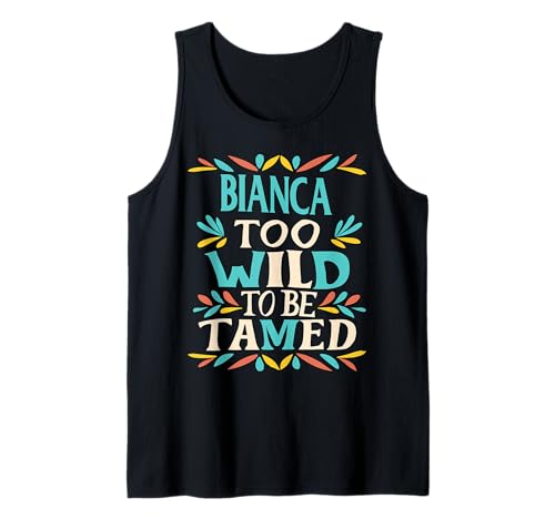 Bianca Name Cute Retro Girls Wildflower Bianca Name Tank Top Bianca Name Cute Retro Girls Wildflower Bianca Name Tank Top von Wildflower Gift For Women Gift For BIANCA