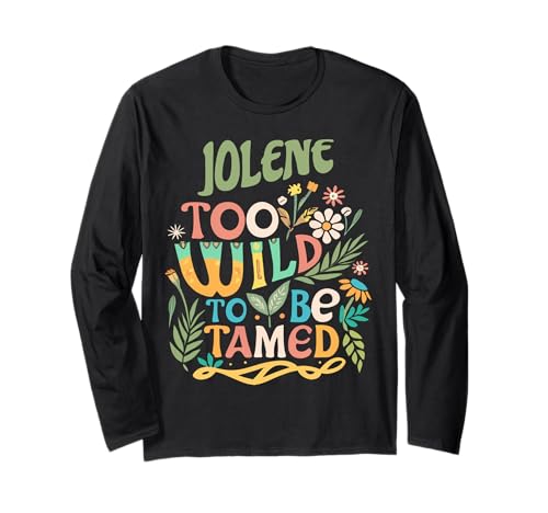 Jolene Name Cute Retro Girls Wildflower Jolene Name Langarmshirt Jolene Name Cute Retro Girls Wildflower Jolene Name Langarmshirt von Wildflower Gift For Women Gift For JOLENE