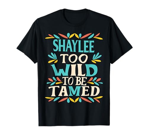 Shaylee Name Cute Retro Girls Wildflower Shaylee Name T-Shirt Shaylee Name Cute Retro Girls Wildflower Shaylee Name T-Shirt von Wildflower Gift For Women Gift For SHAYLEE
