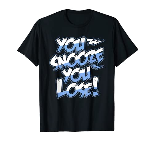 You Snooze You Lose Lustiges T-Shirt Geburtstagsgeschenk für Männer und Frauen T-Shirt von Wildlife Animal Shelter T shirts Design