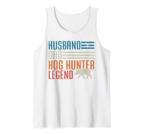 Herren Husband Dad Hog Hunter Legend Father's Day Funny Hog Hunting Tank Top Herren Husband Dad Hog Hunter Legend Father's Day Funny Hog Hunting Tank Top von Wildschwein Jagd Geschenke Für Männer Sau Jäger