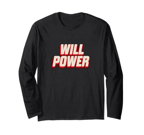 Cool Will Power für Erwachsene und Kinder Langarmshirt Cool Will Power für Erwachsene und Kinder Langarmshirt von Will Power Outfit