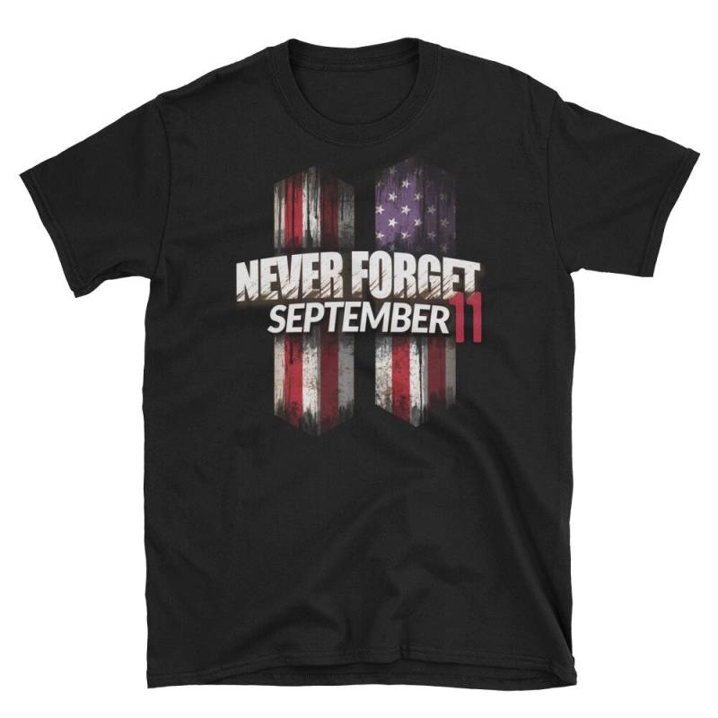 911 Gedenkstätte Shirt - 11 September Werden Wir Nie Vergessen-T-Shirt Beunruhigt Patriot Tag Kurzarm Unisex T-Shirt 911 Gedenkstätte Shirt - 11 September Werden Wir Nie Vergessen-T-Shirt Beunruhigt Patriot Tag Kurzarm Unisex T-Shirt von WillPowerDandA