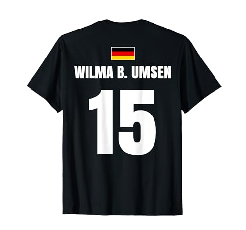 Wilma B. Umsen Deutschland Sauf Trikot Herren Partyurlaub T-Shirt von Wilma B. Umsen Deutschland Sauf Trikot Partyurlaub