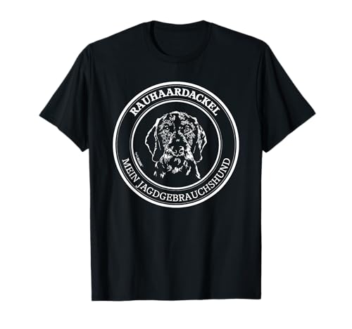 Rauhaardackel Jagdgebrauchshund Jäger Jagdhunde Hunde T-Shirt Rauhaardackel Jagdgebrauchshund Jäger Jagdhunde Hunde T-Shirt von Wilsigns Rauhaardackel Designs