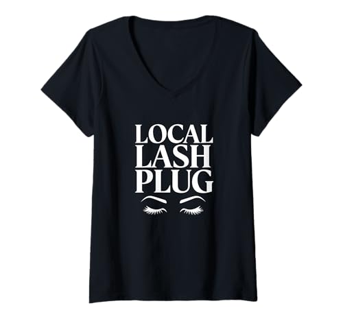 Damen Wimpernstylistin Local Lash Plug Design T-Shirt mit V-Ausschnitt Damen Wimpernstylistin Local Lash Plug Design T-Shirt mit V-Ausschnitt von Wimpernverlängerung Lash Artist Trends