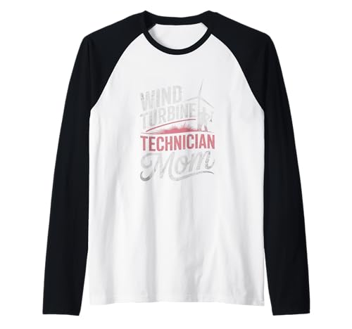 Windturbinentechniker Mama Windturbinentechniker Raglan Windturbinentechniker Mama Windturbinentechniker Raglan von Wind Turbine Technician Clean Energy Careers