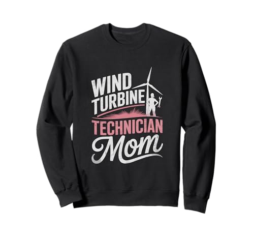 Windturbinentechniker Mama Windturbinentechniker Sweatshirt Windturbinentechniker Mama Windturbinentechniker Sweatshirt von Wind Turbine Technician Clean Energy Careers