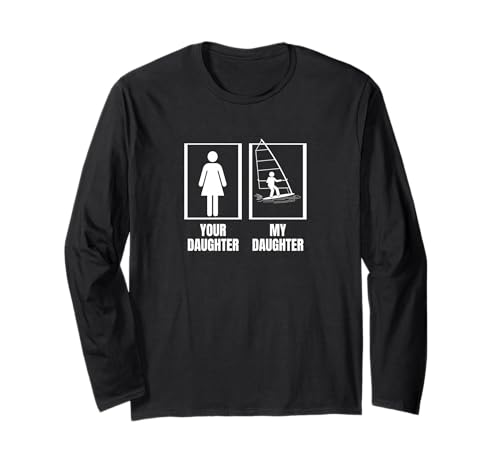 Windsurfer Deine Tochter Meine Tochter Mama Lustiges Windsurfen Langarmshirt Windsurfer Deine Tochter Meine Tochter Mama Lustiges Windsurfen Langarmshirt von Windsurf Gifts For Men And Women