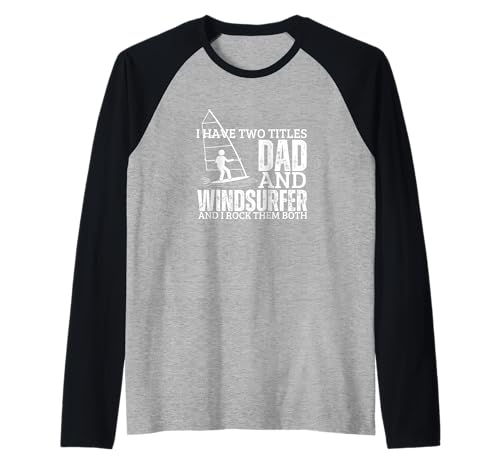 Windsurfer und Papa stolze Männer Lustiges Windsurfen Raglan Windsurfer und Papa stolze Männer Lustiges Windsurfen Raglan von Windsurf Gifts For Men And Women
