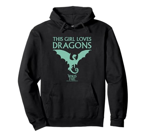 Wings of Fire Girl Loves Dragons Pullover Hoodie Wings of Fire Girl Loves Dragons Pullover Hoodie von Wings of Fire