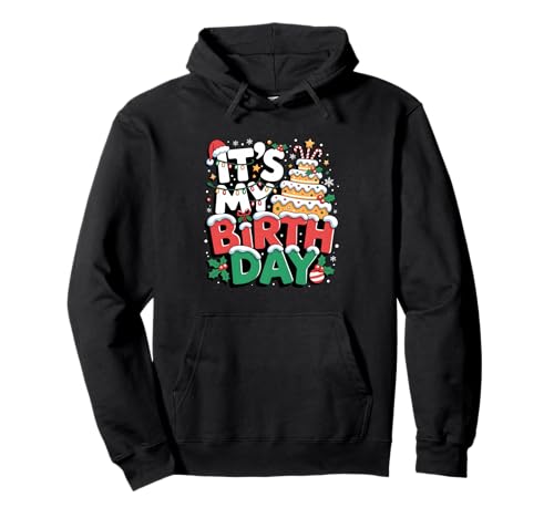 It's My Birthday Cake Christmas Kids Boys Girls December Xmas Pullover Hoodie It's My Birthday Cake Christmas Kids Boys Girls December Xmas Pullover Hoodie von Winter Holiday Christmas Birthday Born in December