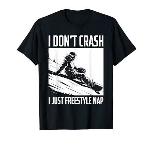 I don't crash I just freestyle nap pun snowboard ski men T-Shirt von Winter Sport Snowboarding Snowboarders Snowboarder