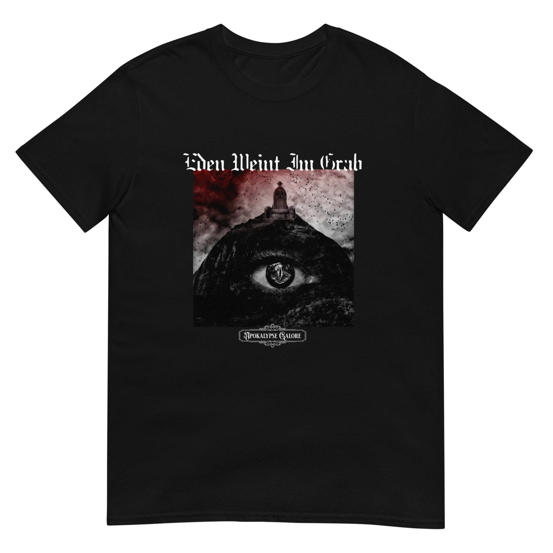 T-Shirt Eden Weint Im Grab "Apokalypse Galore - Auge" T-Shirt Eden Weint Im Grab "Apokalypse Galore - Auge" von WinterSolitude