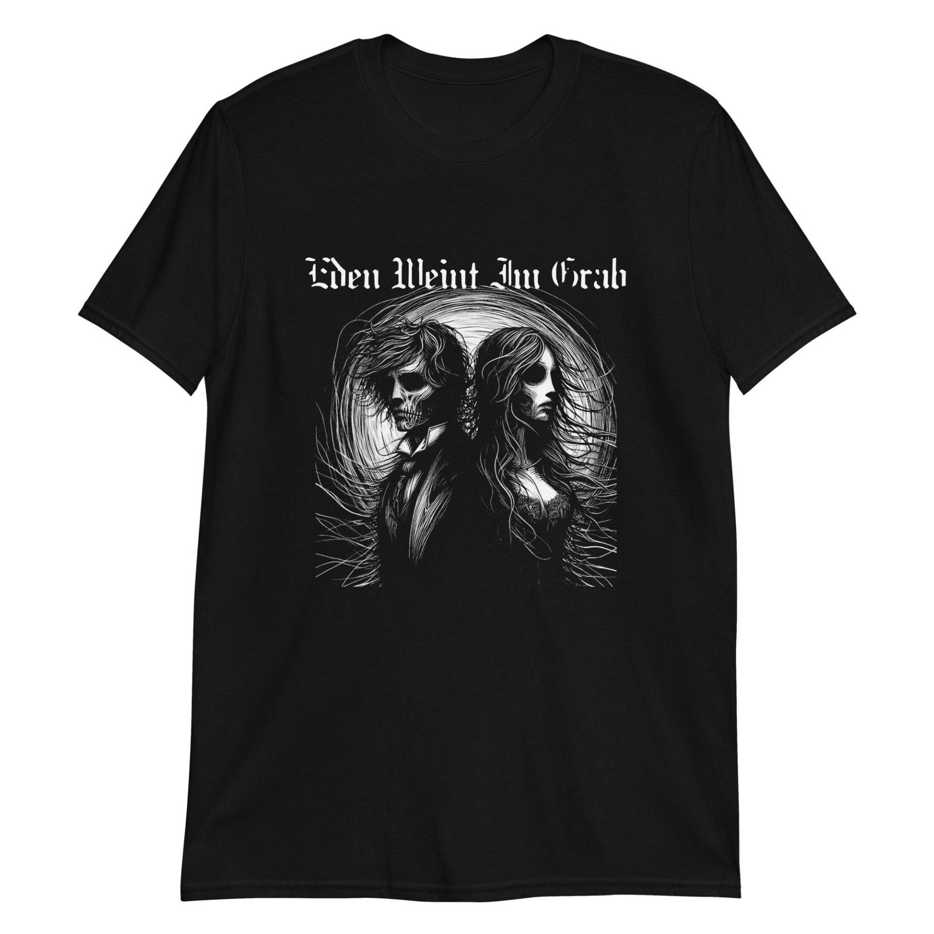 T-Shirt Eden Weint Im Grab "Ewige Liebe" T-Shirt Eden Weint Im Grab "Ewige Liebe" von WinterSolitude