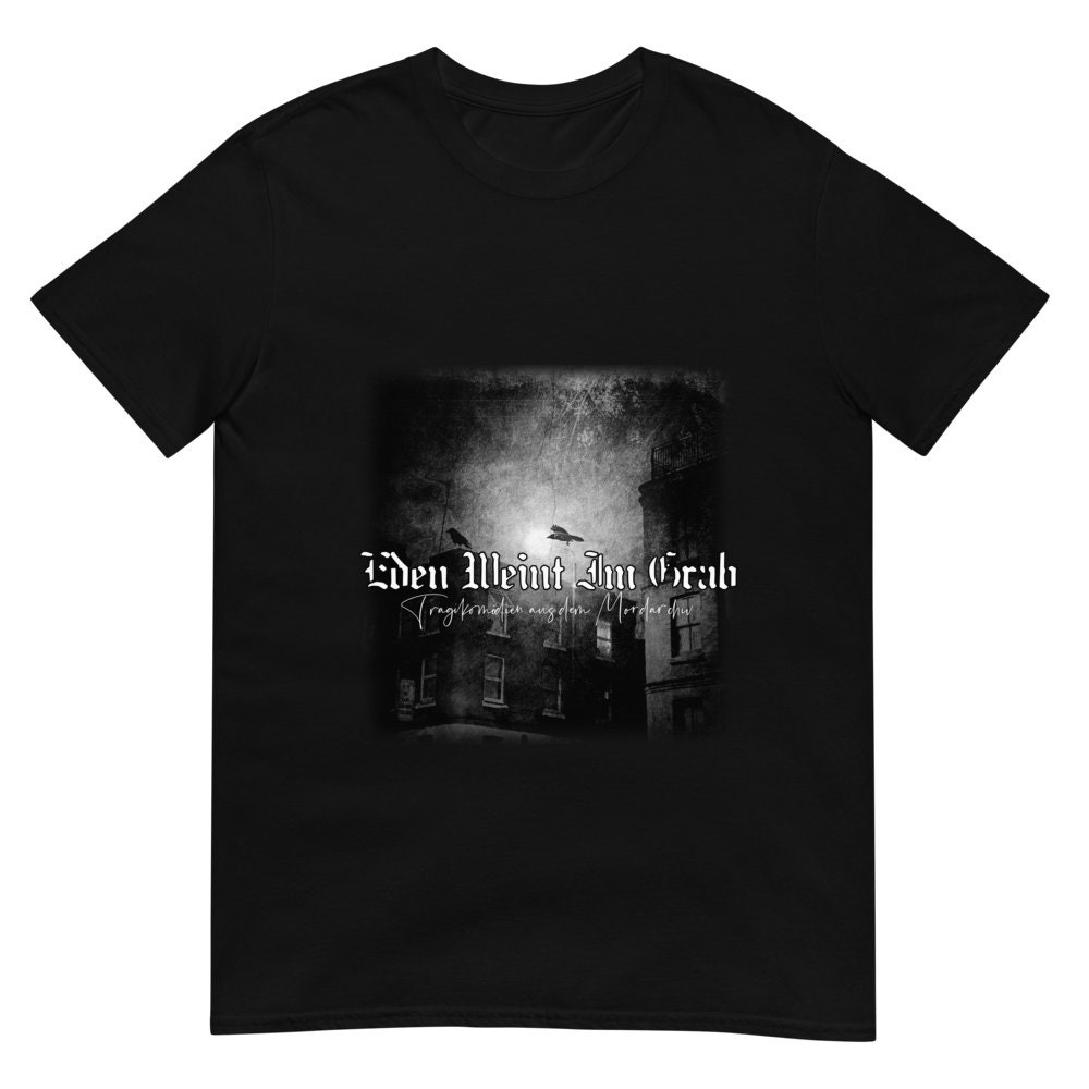 T-Shirt Eden Weint Im Grab "Tragikomödien Aus Dem Mordarchiv" | Mit Rückendruck T-Shirt Eden Weint Im Grab "Tragikomödien Aus Dem Mordarchiv" | Mit Rückendruck von WinterSolitude