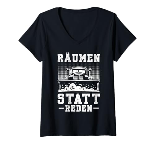 Damen Schneeräumer RÄUMEN STATT REDEN Lustiges Winterdienst T-Shirt mit V-Ausschnitt Damen Schneeräumer RÄUMEN STATT REDEN Lustiges Winterdienst T-Shirt mit V-Ausschnitt von Winterdienst T-Shirt Straßenwärter Schnee Räumen