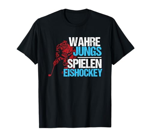 Wahre Jungs Spielen Eishockey Eishockeyspieler Puck Geschenk T-Shirt Wahre Jungs Spielen Eishockey Eishockeyspieler Puck Geschenk T-Shirt von Wintersport Mannschaftssport Sportart Geschenke