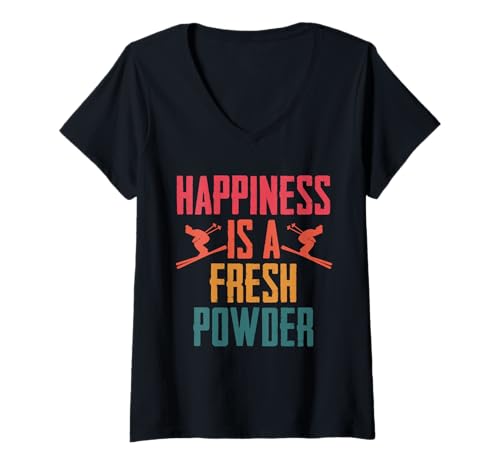 Damen Ski Skifahrer Wintersport Happiness is Fresh Powder T-Shirt mit V-Ausschnitt Damen Ski Skifahrer Wintersport Happiness is Fresh Powder T-Shirt mit V-Ausschnitt von Wintersport Skifahren