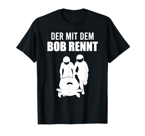 Herren Bobfahrer Spruch Lustig Bobsport Bobfahren Sportler Herren T-Shirt von Wintersportart Bekleidung Für Bobsport Fans