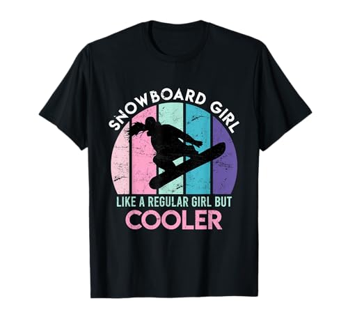 Snowboarderin Snowboard Girl much cooler Snowboard T-Shirt Snowboarderin Snowboard Girl much cooler Snowboard T-Shirt von Winterurlaub Skiurlaub Boarder Snowboard Geschenke