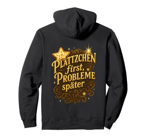 Plätzchen first Probleme später Weihnachts Design Damen Pullover Hoodie von Winterzauber by C.B.L.