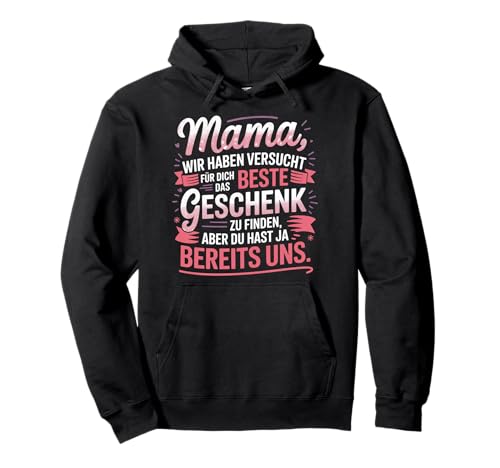 Lustiger Muttertag Spruch Mama Freundschaft Mom Muttertag Pullover Hoodie von Wir Sind Dein Geschenk Mama Familien Partnerlook