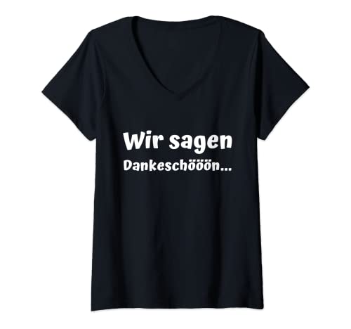 Damen Wir sagen dankeschön malle Schlager party lustig saufen T-Shirt mit V-Ausschnitt von Wir sagen Dankeschön Malle Party Sommerdesign Tees