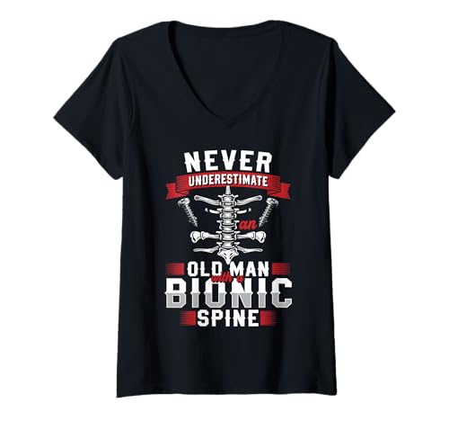 Damen Never Underestimate An Old Man with A Bionic Spine T-Shirt mit V-Ausschnitt Damen Never Underestimate An Old Man with A Bionic Spine T-Shirt mit V-Ausschnitt von Wirbelsäulenfusion Design Operation