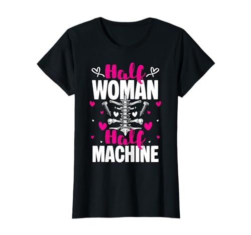 Half Woman Half Machine Spinal Fusion Surgery T-Shirt von Wirbelsäulenfusion Design Operation