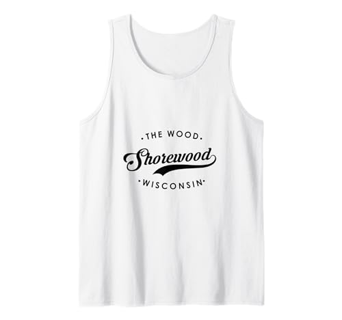 Shorewood Milwaukee WI The Wood for Men Women. Tank Top von Wisconsin Pride Products