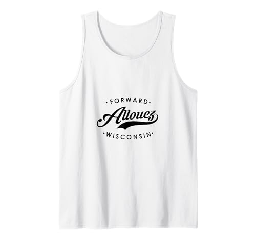 Allouez WI Staatsmotto für Männer und Frauen. Tank Top von Wisconsin WI Script Pride Products