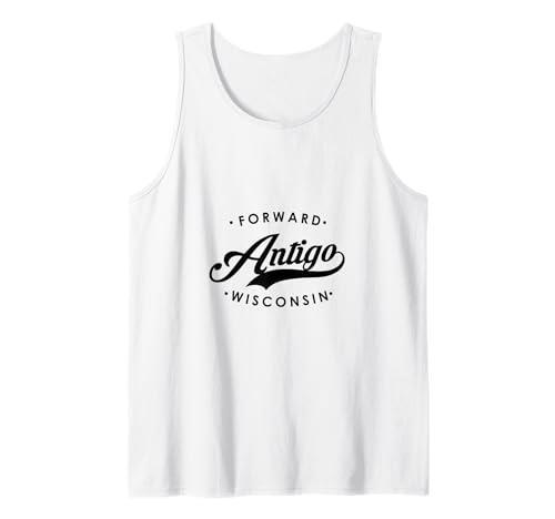 Antigo WI State Motto für Männer Frauen Tank Top von Wisconsin WI Script Pride Products