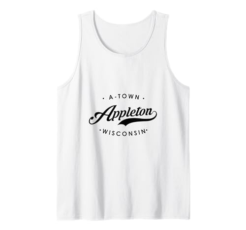 Appleton WI A-Town für Männer und Frauen Tank Top von Wisconsin WI Script Pride Products